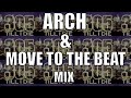 Arch  move to the beat club mix throwback  dl