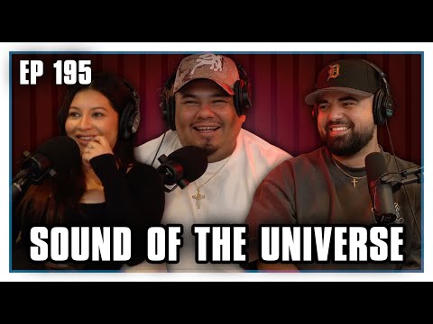 Sound Of The Universe | Brown Bag Podcast Ep: 195