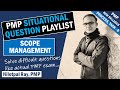 PMP SITUATIONAL QUESTIONS (2021) |Scope Management -PMBOK |New Format PMP Exam Questions and Answers