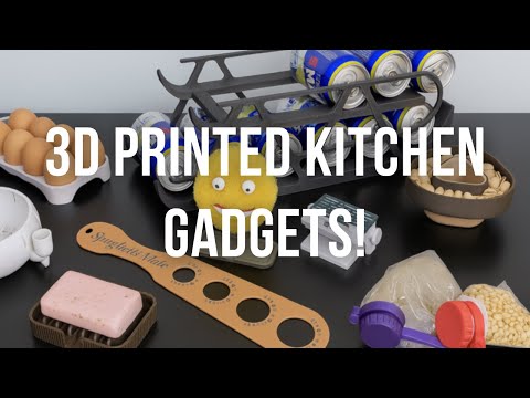 Best 3D PRINTED Kitchen Gadgets!