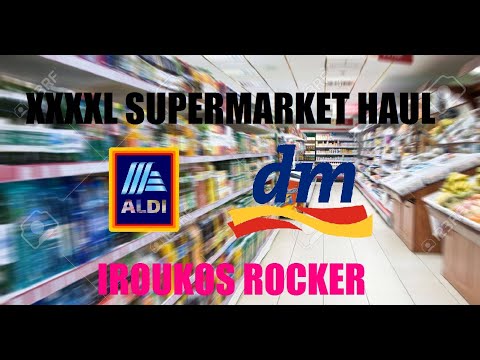 #Supermarket #Haul XXXXL