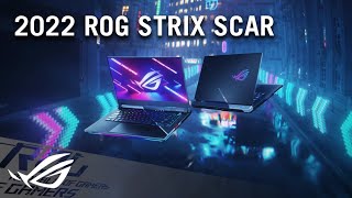 2022 ROG Strix SCAR 15/17 - Beat the best. Be the best. | ROG