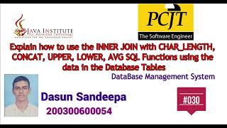 DBMS Task 30 - Explain how to use the INNER JOIN with CHAR LENGTH, CONCAT, UPPER, LOWER, AVG SQL