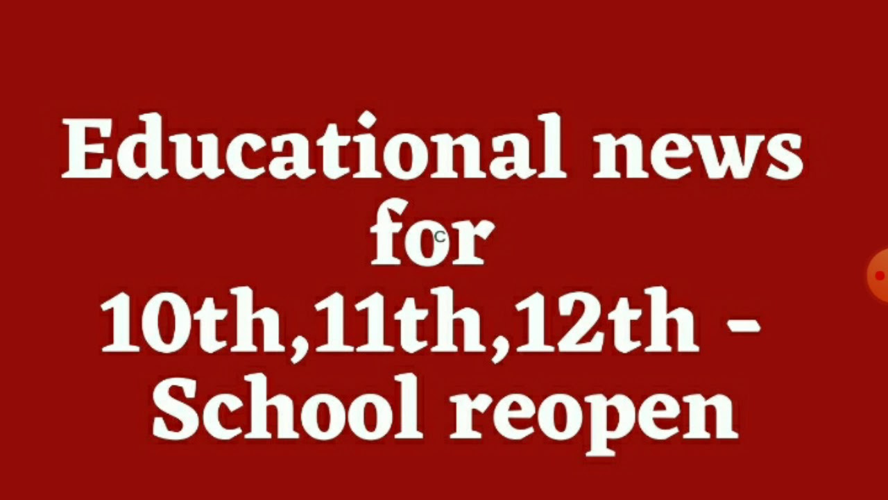 School reopen latest news 2020