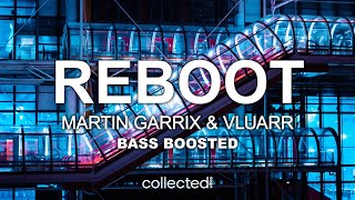 Martin Garrix U0026 Vluarr  Reboot  bass Boosted