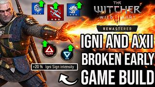 Witcher 3 Remastered – Stun-Lock Everything With This OP Early-Game Build