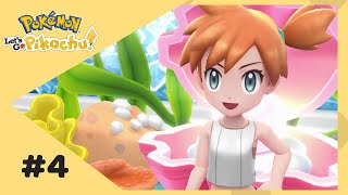 Pokemon Let's Go Pikachu - Ep. 4 (Cerulean City Gym Leader Misty)