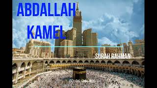 Surah Rahman Abdullah Kamel