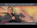 Astrologische Monatsprognose für den Monat Januar 2021 von Michael Allgeier