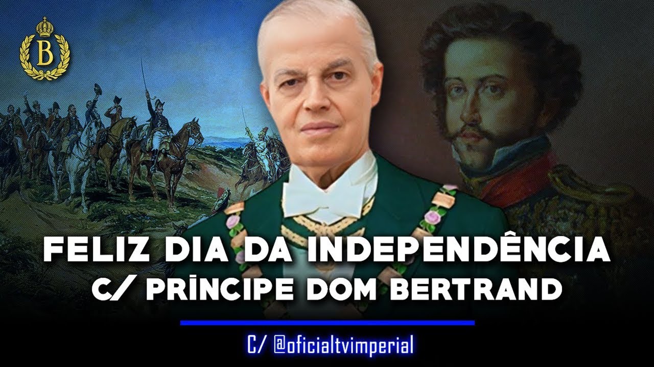 👑 "O IMPÉRIO ESTAVA NO 1º MUNDO" - Mensagem do Príncipe Dom Bertrand  [07/09/2025]