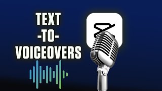 How to Create Unlimited Realistic Text-to-Speech Voiceovers in CapCut