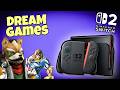 My Dream Games for the Switch 2