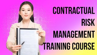 Contractual Risk Management Training Course