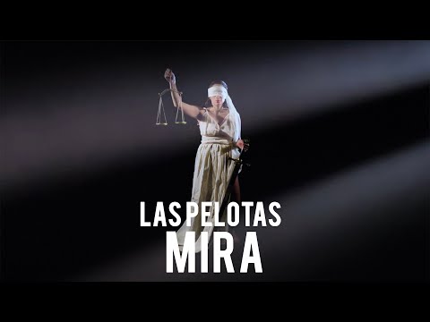 Las Pelotas - Mira (Video Oficial)