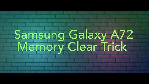 Clear Cache Samsung Galaxy A72 || A52 Memory Clear Solution ||