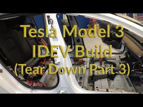 Tesla Model 3 - IDEV Project Tear Down Part 3 (First Ever Interactive Demo Electric Vehicle)