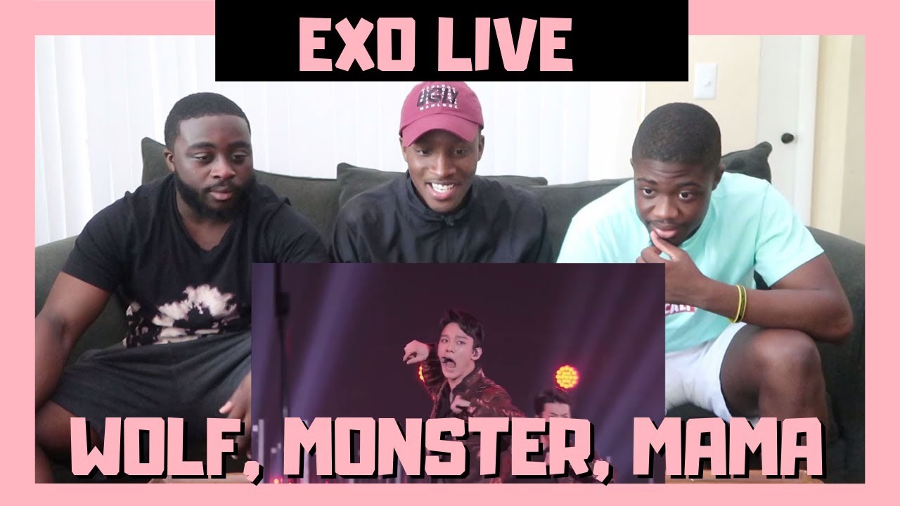 BLACK GUYS REACT TO: EXO(엑소)- MAMA + Monster + Wolf LIVE