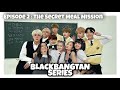 Blackbangtan series episode 2  the secret meal mission  bts x blackpink fanmade