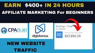 Digistore24 Tutorial for Beginners Earn $400/Day All Done For You ( FREE Affiliate Marketing)