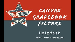 Canvas Gradebook Filters