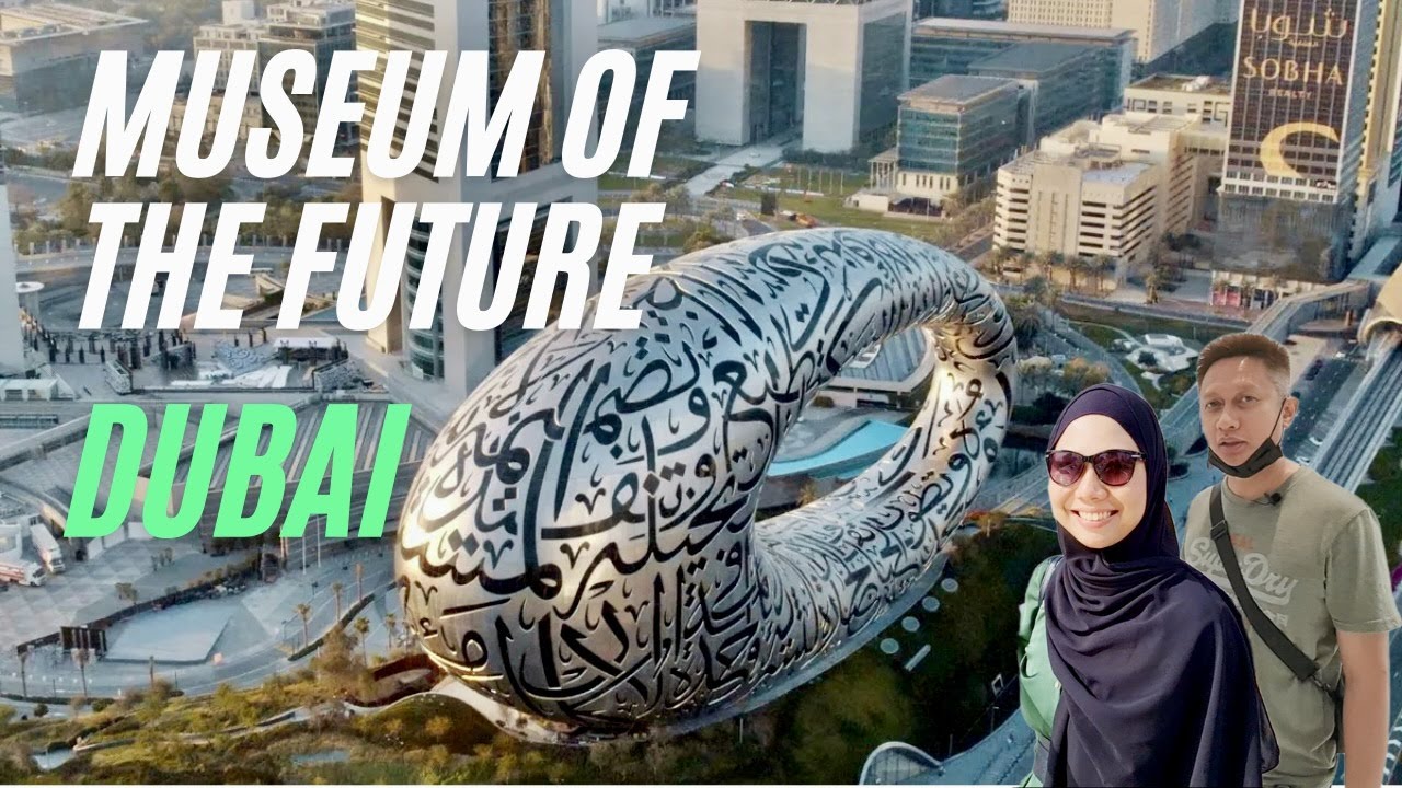 MUSEUM OF THE FUTURE DUBAI || MUSEUM TERINDAH DI DUNIA⁉️