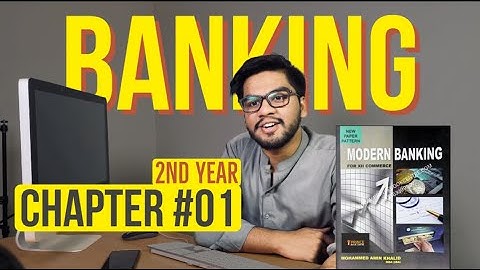 Banking Chapter 1 | 2nd Year | Sindh Board