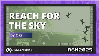 Reach for the Sky in 6:31 by Oki - ASM 2025