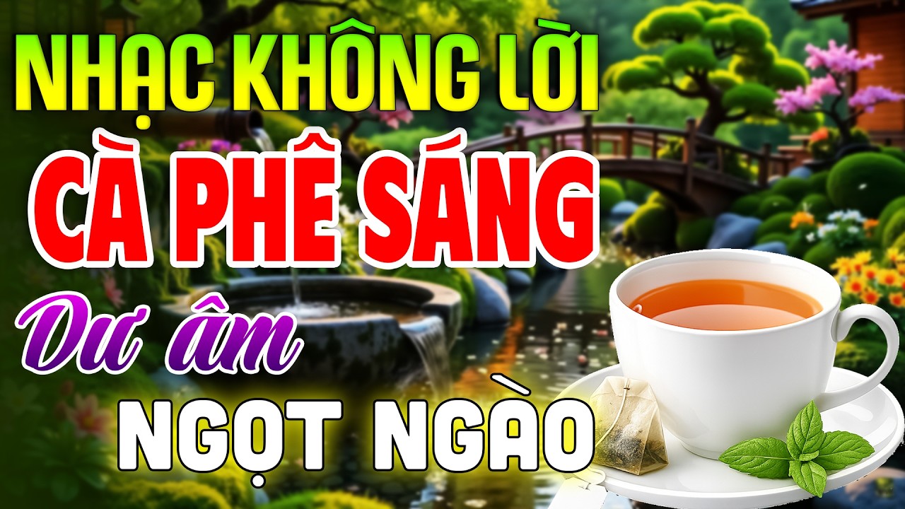Nhạc Không Lời Cà Phê Sáng DƯ ÂM NGỌT NGÀO - Hoà Tấu Ghita Cà Phê CHƯA ĐÂU CÓ | Giai Điệu Vàng Xưa