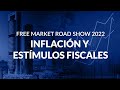 Inflación y estímulos fiscales, con Dan Mitchell, Juan R. Rallo y Francisco Cabrillo | FMRS 2022
