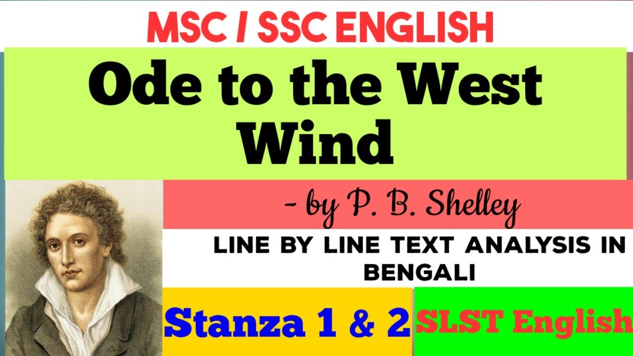 ODE TO THE WEST WIND I Line by Line Analysis I MSC / SSC SLST English I MSC / SSC English Syllabus