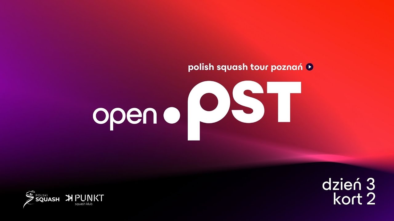 K2 D3 | Super A | Polish Squash Tour - Poznań