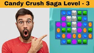Candy crush saga all level gameplay - level 3 (3star) #candycrush #games #gaming screenshot 4