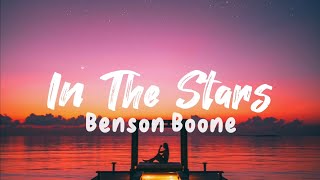 Benson Boone - In the Stars | Lyrics