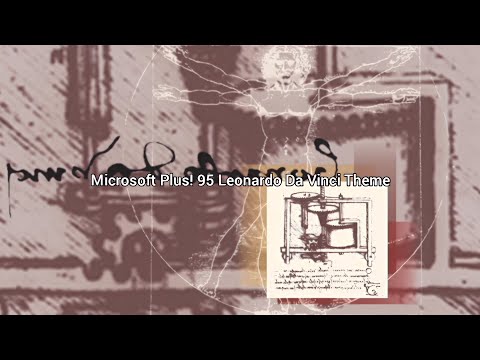 Microsoft Plus! 95 Leonardo Da Vinci Theme Sounds