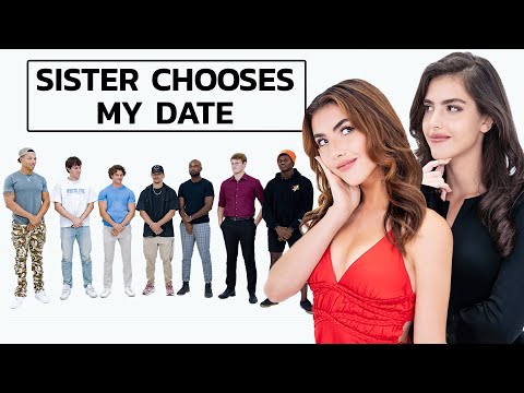 Blind Dating 7 Guys My Sister Picked