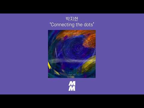 [Official Audio] Jihyun Park(박지현) - Connecting the dots