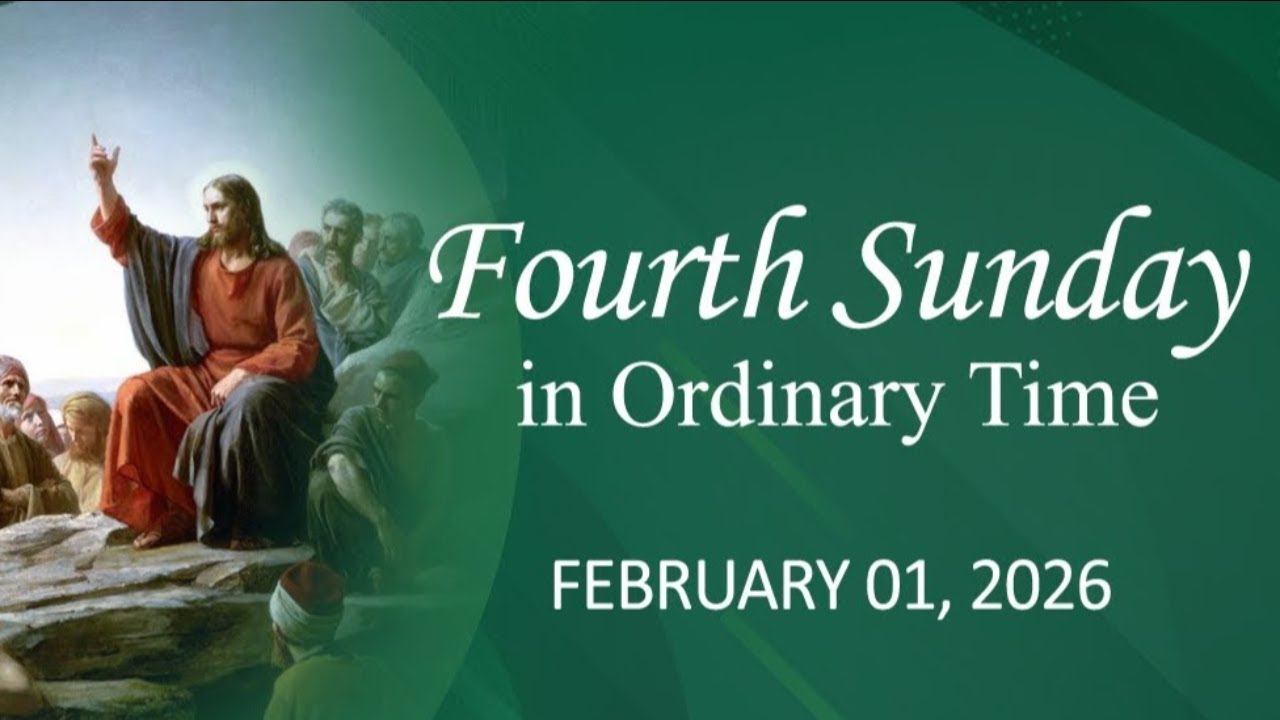 Fourth Sunday in Ordinary Time 2/1/26
