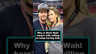 Why is Mark Wahlberg's wife willing to keep having kids?#markwahlberg #kid #usa  #celebrity
