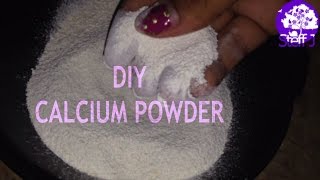 DIY calcium powder