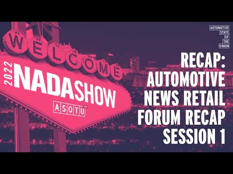 Automotive News Retail Forum 2022