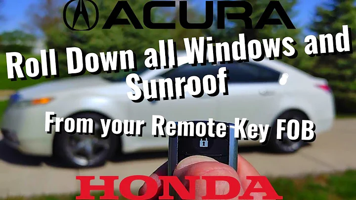 Open/Close All Windows and Sunroof from your Honda or Acura Remote Key FOB