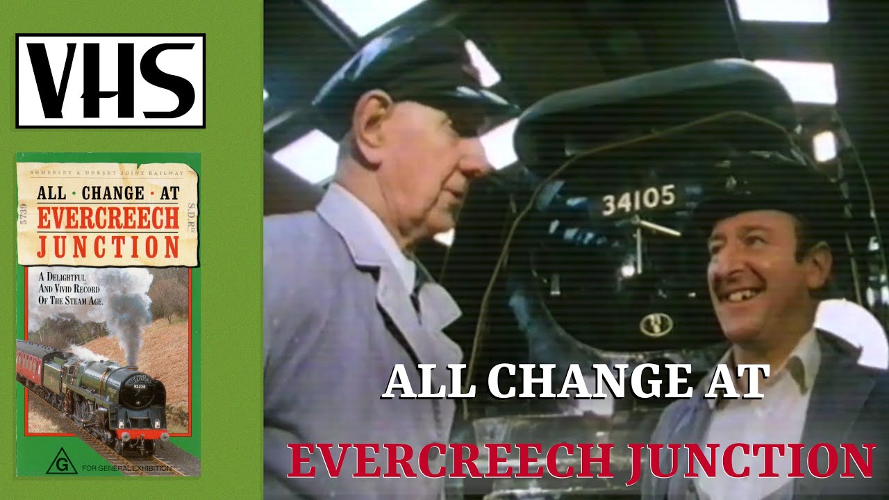 All Change at the Evercreech Junction (1986 documentary)