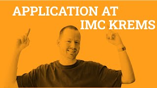 Application at IMC Krems