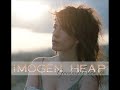Just For Now-Imogen Heap