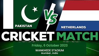 PAKISTAN vs NETHERLANDS 2nd Match Live | World Cup 2023 PAK vs NED Match Live Score screenshot 5