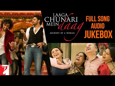 Laaga Chunari Mein Daag Audio Jukebox | Shantanu Moitra | Rani Mukerji | Abhishek Bachchan - Laaga Chunari Mein Daag Audio Jukebox | Shantanu Moitra | Rani Mukerji | Abhishek Bachchan