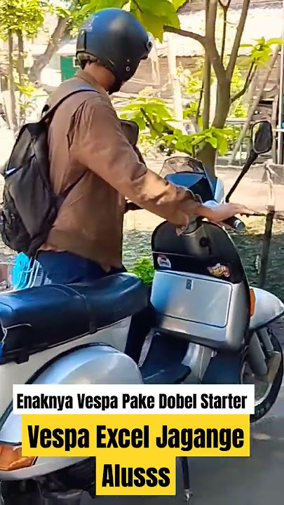 Cara Pakai Vespa Excel