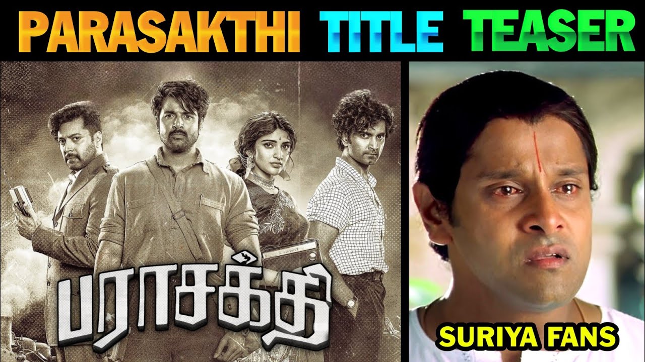 parasakthi-title-teaser-parasakthi-teaser-parasakthi-movie
