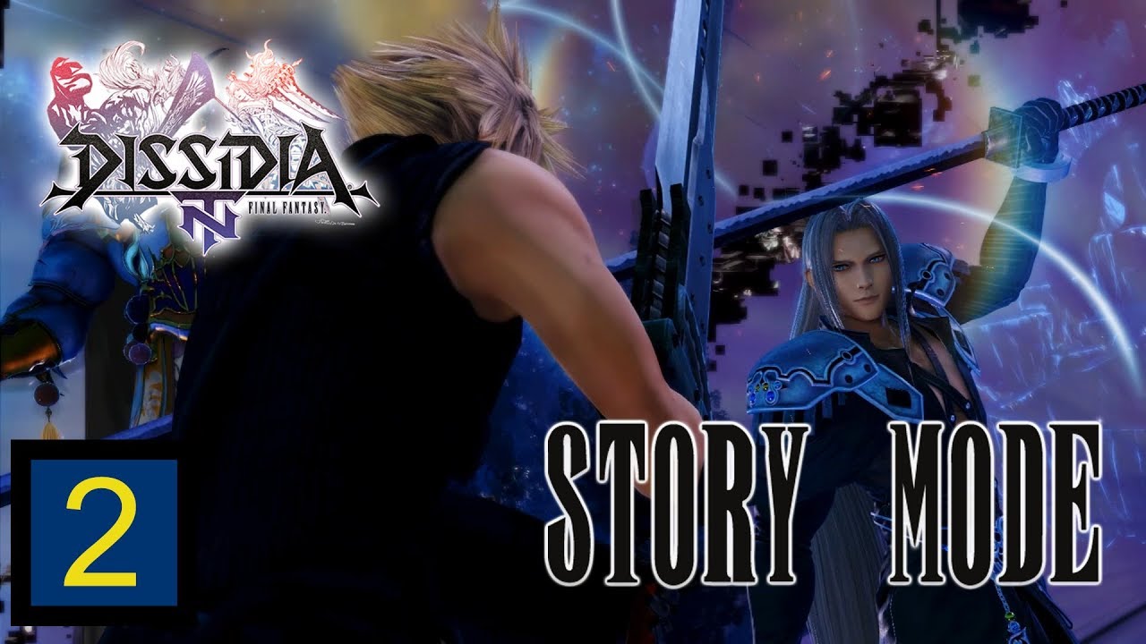 OUR GOALS WILL ALIGN...? | Dissidia NT Final Fantasy Story Mode - Part ...
