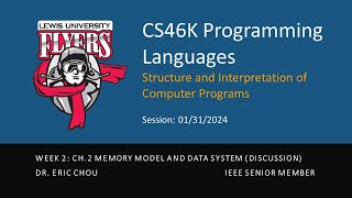 Week 2: Ch. 2 Memory Model and Data Type System